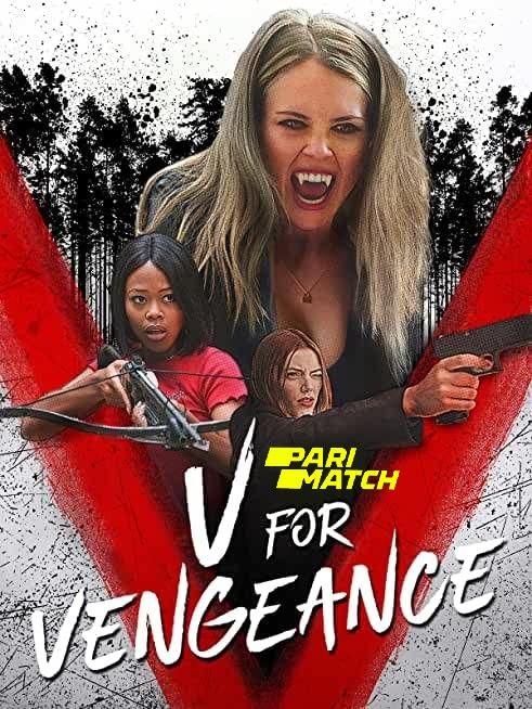 V for Vengeance (2022) Hindi [Voice Over] Dubbed WEBRip download full movie